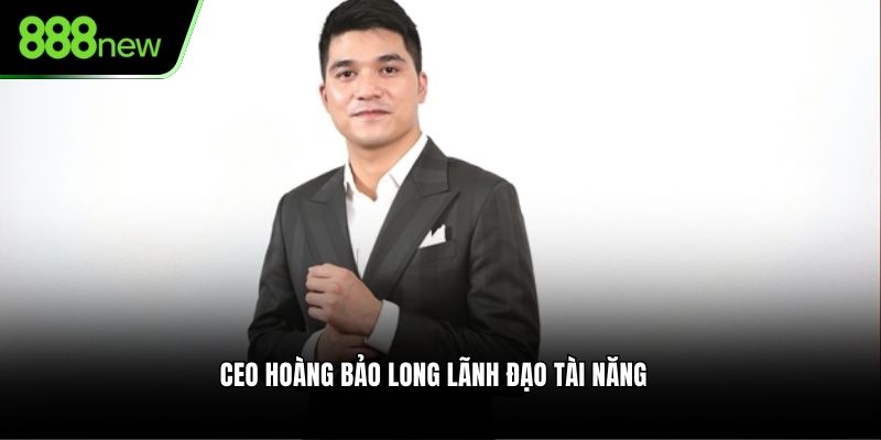 Thành tựu nổi bất nhất của vị ceo tài năng