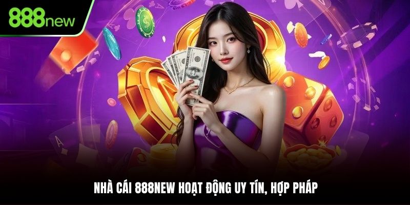 Sân chơi uy tín hoạt động minh bạch trên thị trường
