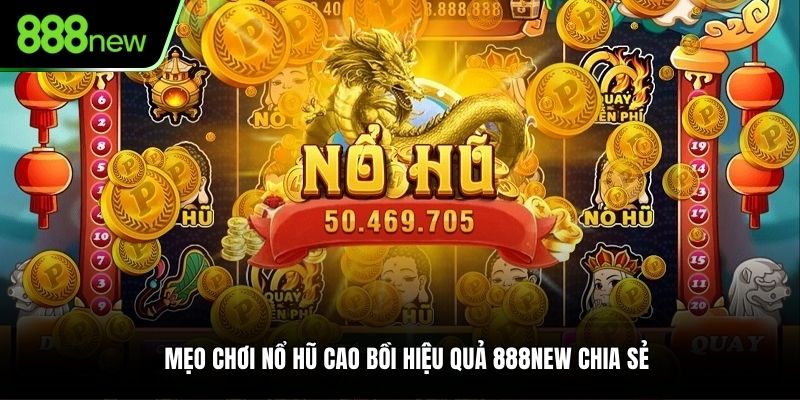 mẹo chơi nổ hũ cao bồi