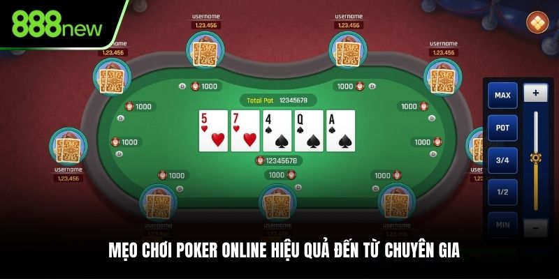 Mẹo chơi Poker online hiệu quả đến từ chuyên gia